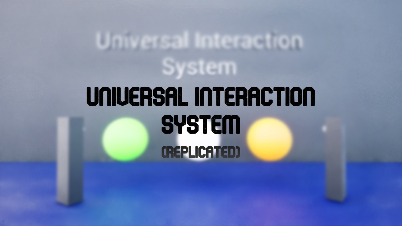 Universal Interaction System preview